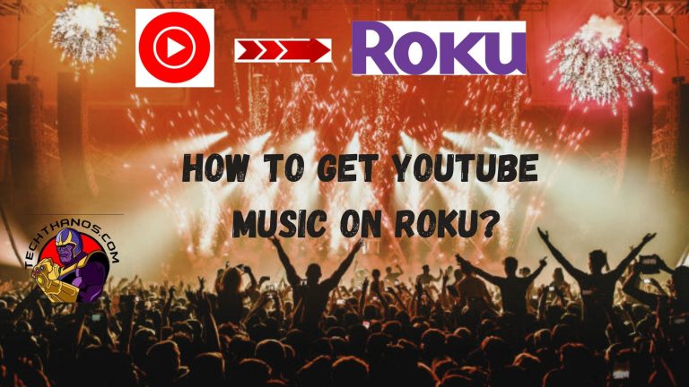 How to get YouTube Music on Roku ?