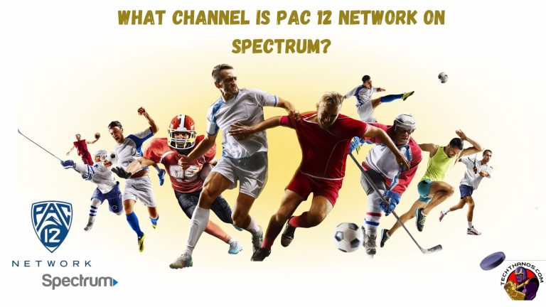 What Channel is Pac 12 Network On Spectrum