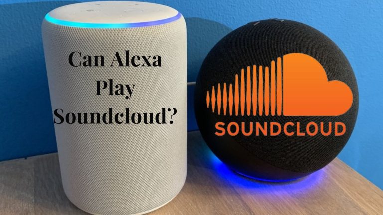 Can Alexa Play Soundcloud