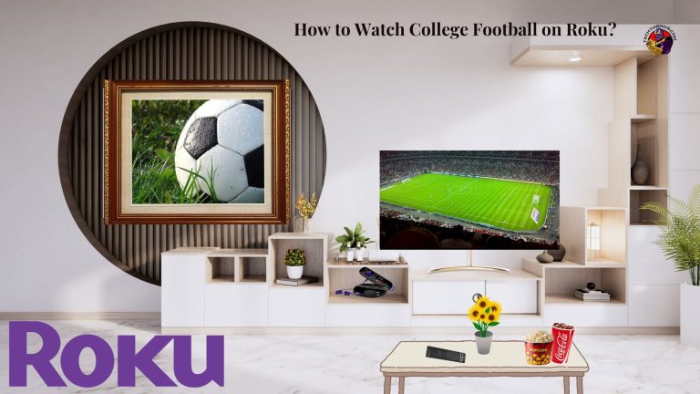 How to Watch College Football on Roku