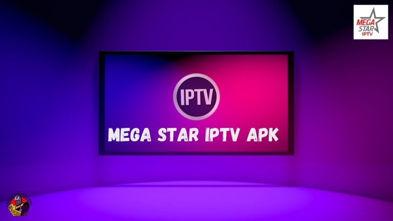 Mega Star IPTV APK