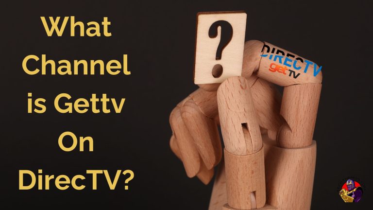 What Channel is Gettv On DirecTV?