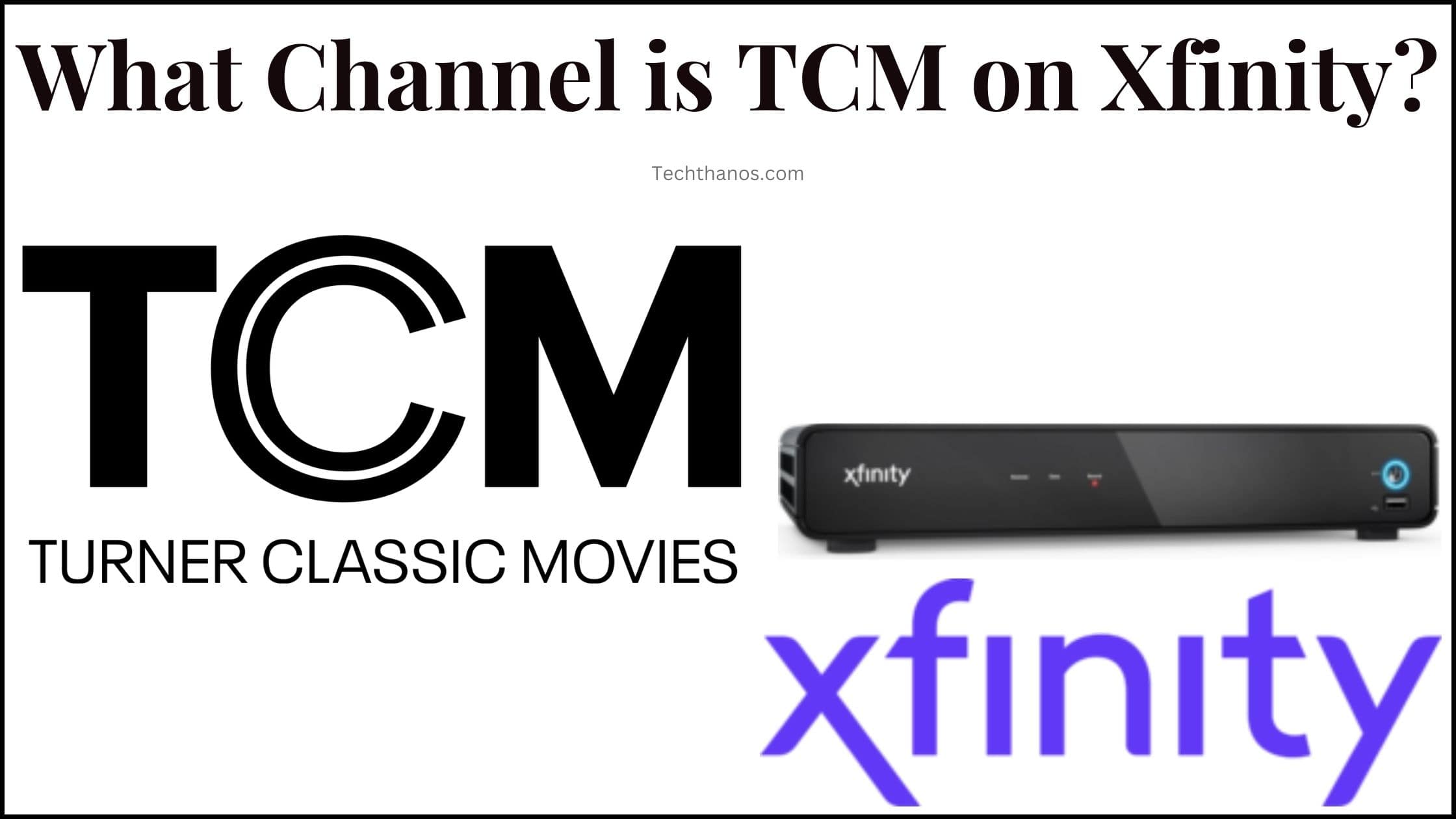 What Channel is TCM on Xfinity?