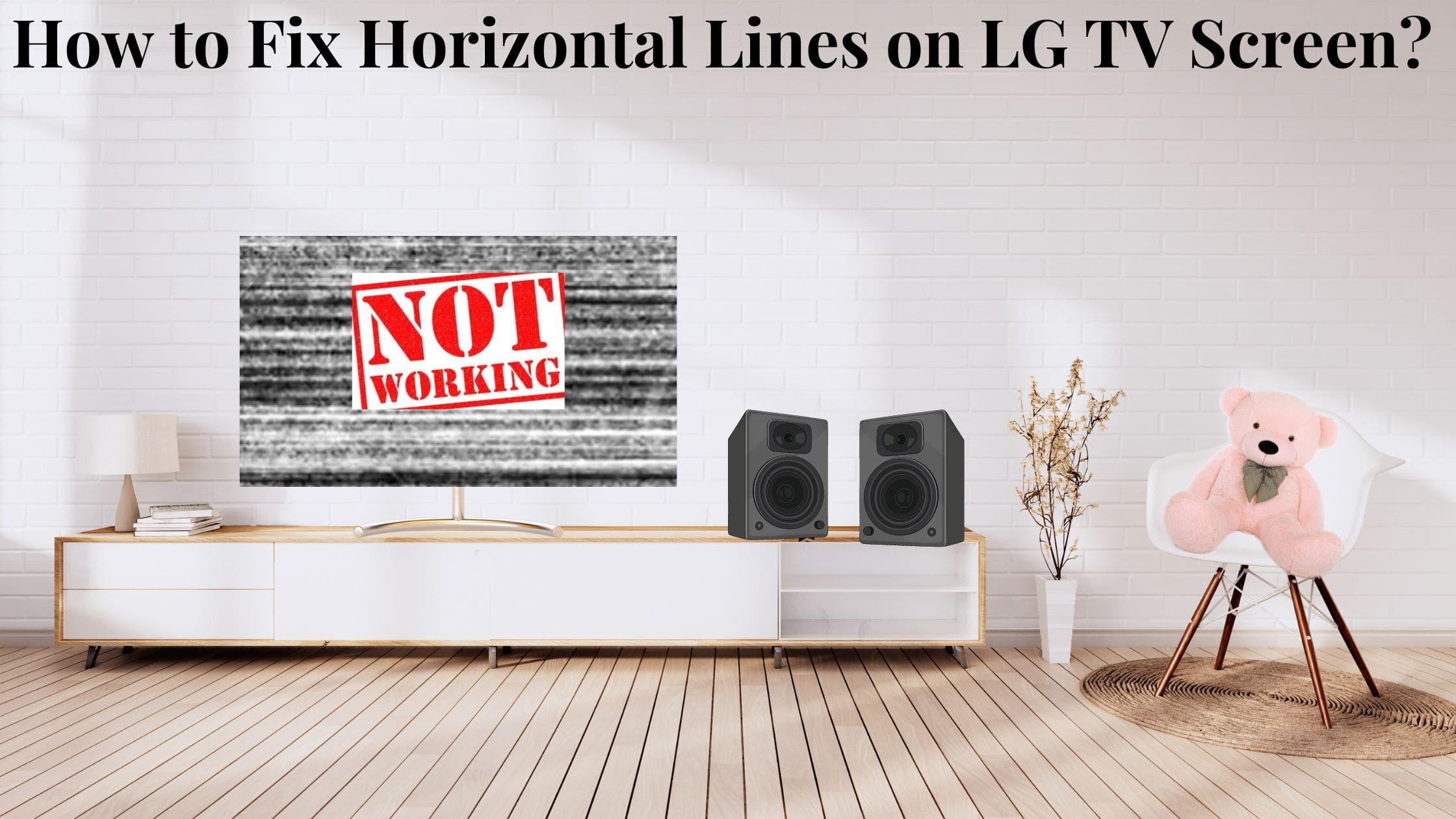 How to Fix Horizontal Lines on LG TV Screen