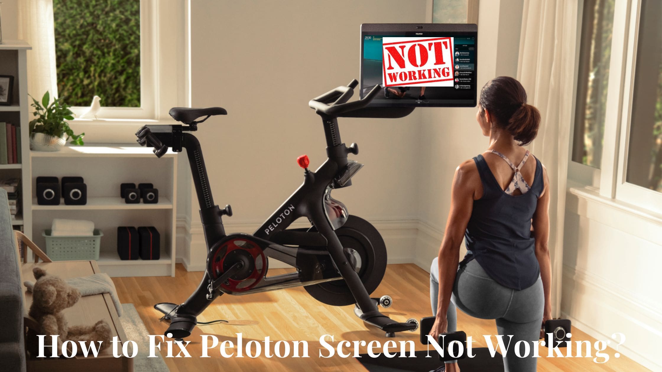 How to Fix Peloton Screen Not Working