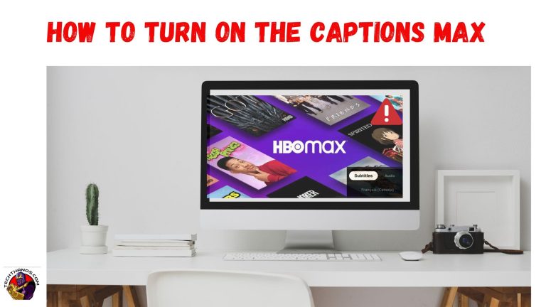 How to Turn On The Captions Max