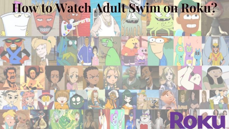 How to Watch Adult Swim on Roku