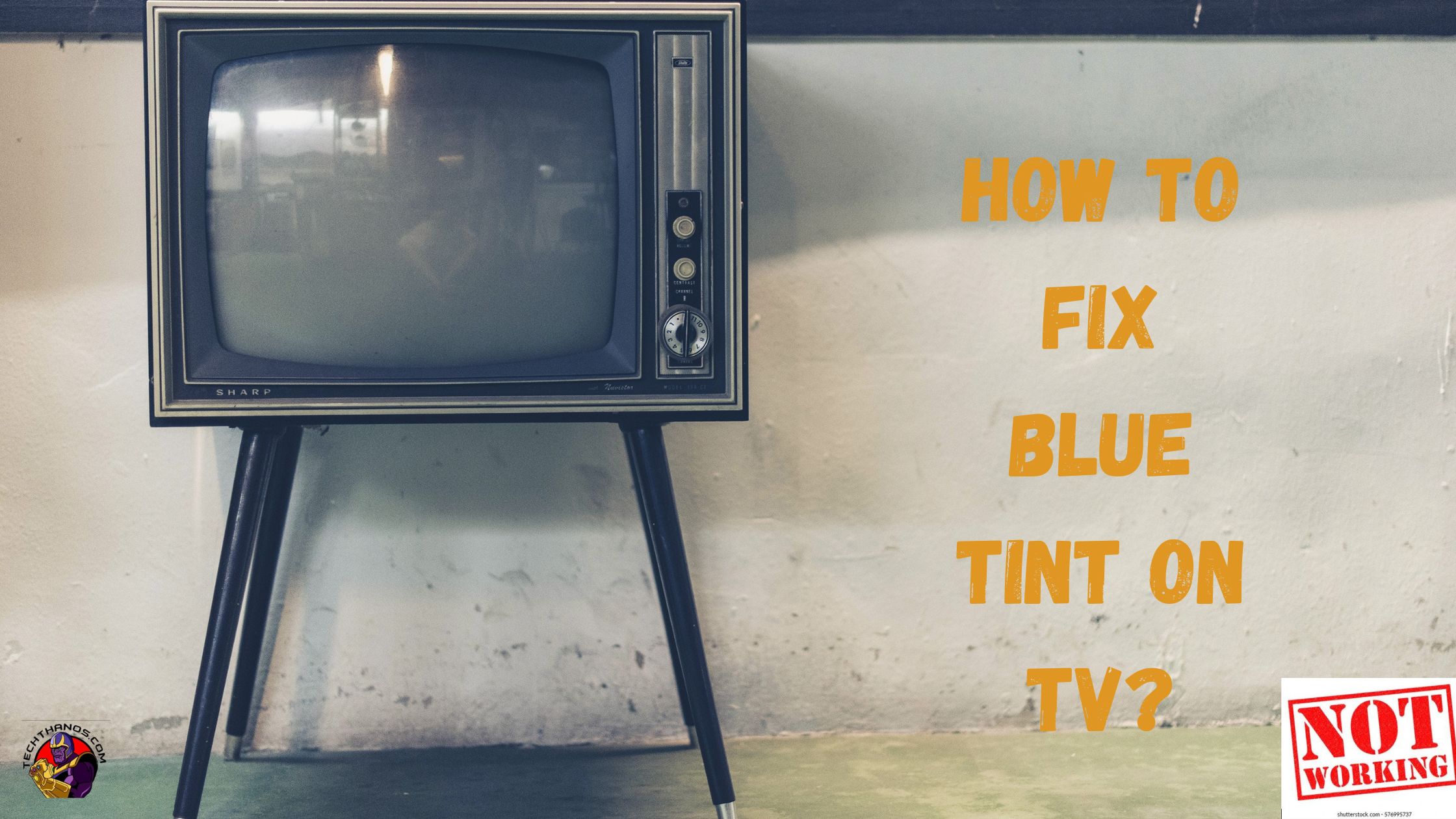 How to fix Blue Tint On TV-min