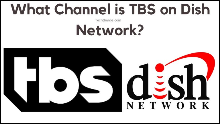 What Channel is TBS on Dish Network?