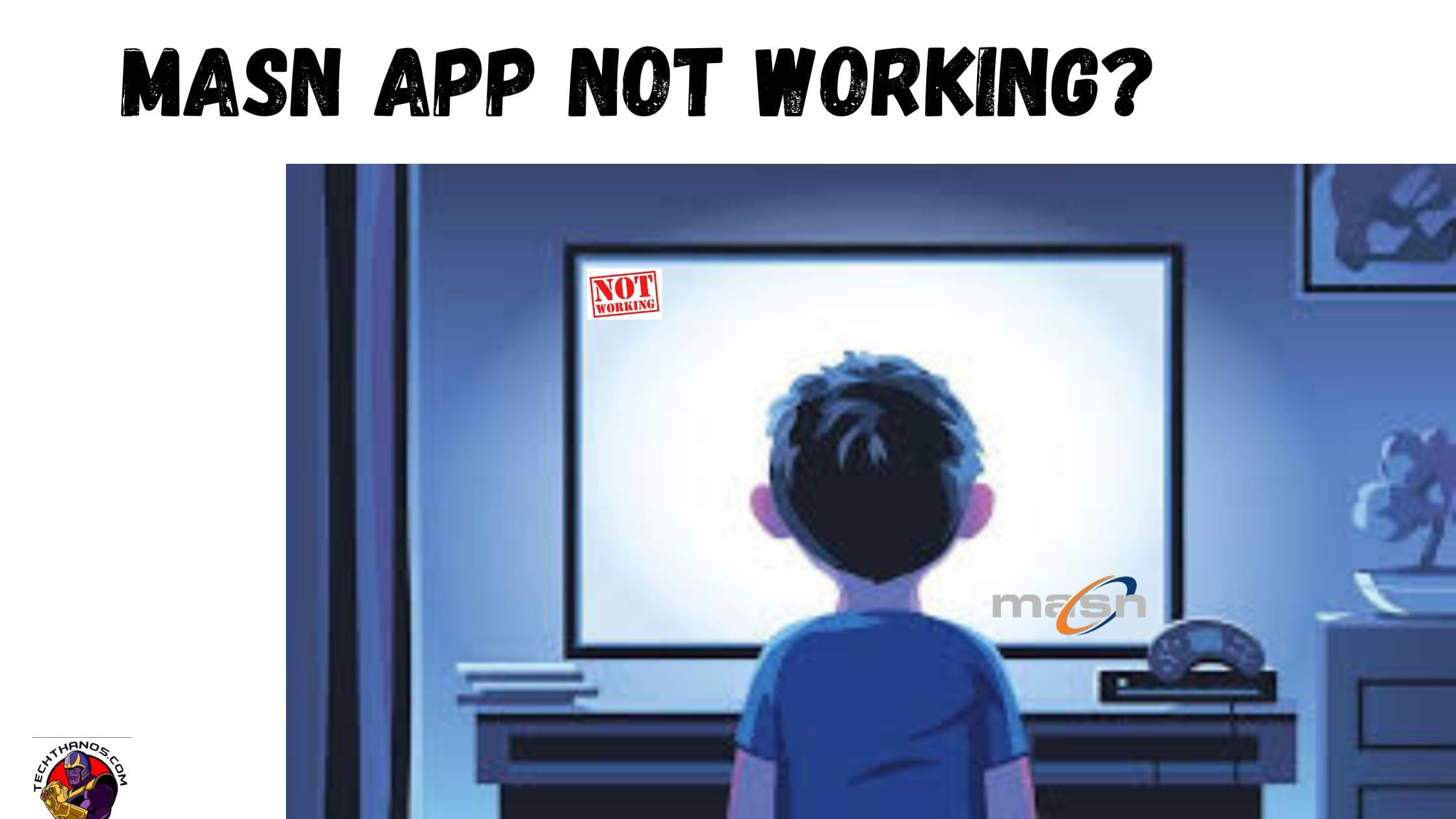 MASN App Not Working?