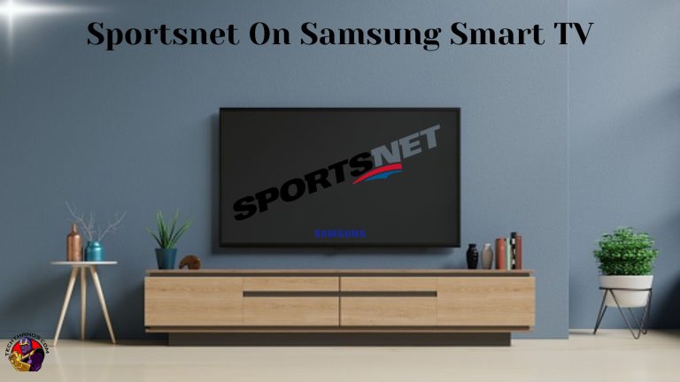 Sportsnet On Samsung Smart TV