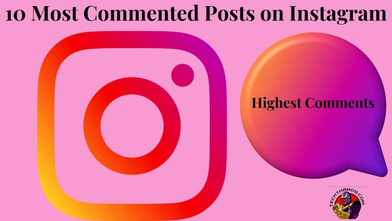 10 Most Commented Posts on Instagram